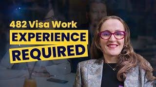 The Truth About Work Experience Requirements on the 482 Visa