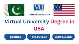 Degree in USA | Virtual University Degree in United State of America | Overseas Pakistani | VU 2024