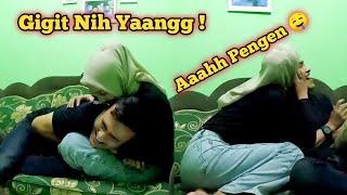 PRANK PACAR GIGIT TELINGA | EH MALAH . . .