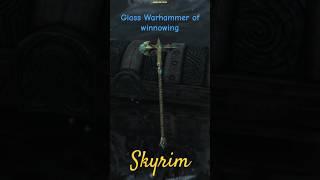 Skyrim: Glass Warhammer of Winnowing #shorts #gaming #elderscrolls #skyrim