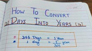 how to convert days into years | conversion from days to months| #conversion #mathematics #reasoning