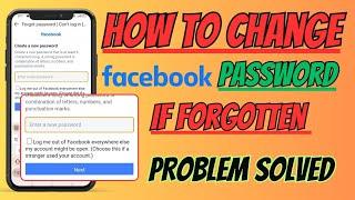 How To Change Facebook Password If Current Password Forgot Problem Solved 2025