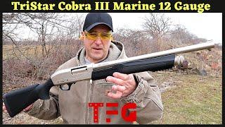 TriStar Cobra III Marine 12 Gauge Shotgun - TheFirearmGuy