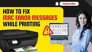 How to Fix 'Mac Error Messages While Printing' Problem | Printer Tales #printer #mac