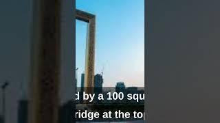 THE DUBAI FRAME