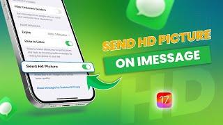 How To Fix iMessage Sending Low Quality Image on iPhone | Send High Quality Photos on iMessage