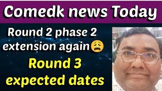 COMEDK 3rd round counselling|Comedk Round 3 dates|Comedk 2024|Comedk latest updates|College tuber