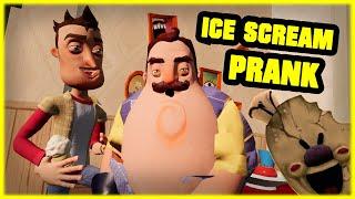 ICE SCREAM Prank - Hello Neighbor Mod