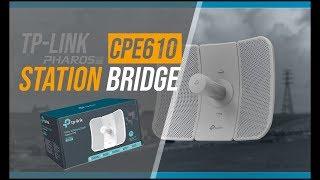 SETTING TPLINK PHAROS CPE610 STATION BRIDGE