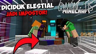 GUA DI CIDUK @ElestialHD &@GemmaD JADI IMPOSTOR DI MINECRAFT!!! - AMONG US MINECRAFT #2