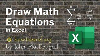 Easy Way to Draw Math Equations in Excel
