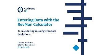 The RevMan Caculator: Calculating missing standard deviations