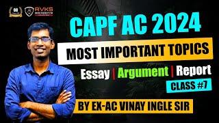 Important Topics for CAPF AC 2024 PAPER 2 | CAPF AC PAPER 2 PREPARATION | Essay | Report | Argument