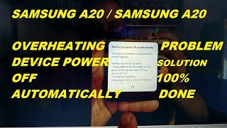 Samsung A20 Overheating device power off Automatically problem solution 100% done.