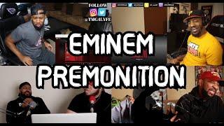 EMINEM - PREMONITION | UNCUT REACTION MASHUP