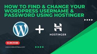 How to Find & Change Your WordPress Username & Password using Hostinger || Wordpress Tutorial 2024