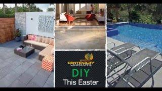 Centenary Landscaping DIY this Easter