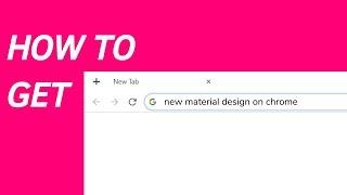 How to get new Google Chrome Material Design?