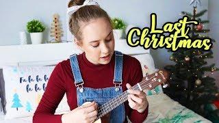 LAST CHRISTMAS ON THE UKULELE