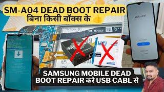 A04 dead boot repair | Samsung A04 Unlock After Dead Recover | A04 Format After Dead Flash Done