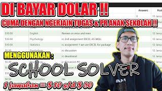 CARA MENGHASILKAN UANG DARI INTERNET DENGAN MENJAWAB TUGAS DAN PR ANAK SEKOLAH MELALUI SCHOOL SOLVER