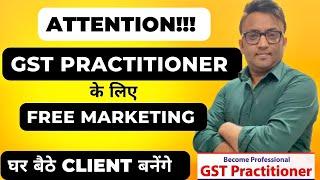 GST Practitioners | Tax Consultant Marketing Tricks #taxconsultant