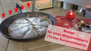 Rezept für einen Winzerschmarrn (Tiroler Kaiserschmarrn) Nachtisch Süßspeise