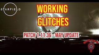Starfield - WORKING GLITCHES - Patch 1.11.36 - EXPLOITS