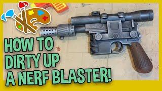 HOW TO DIRTY YOUR NERF BLASTER REPAINT - How to do grime tutorial