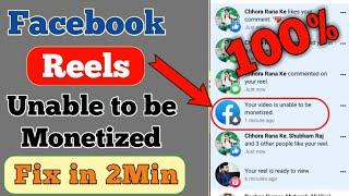 Your Video is unable to be monetized | Facecook Reels Monetization Problem