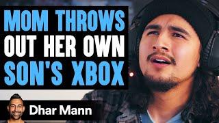 Mom Throws Out Her Son's Xbox, She Instantly Regrets The Decision She Made | Dhar Mann