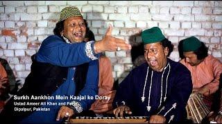 Surkh Aankhon Main Kajal - Ustad Ameer Ali Khan