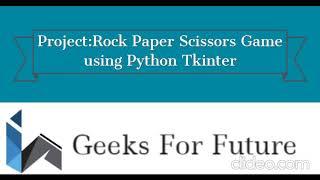 Rock Paper Scissors Game using Python tkinter