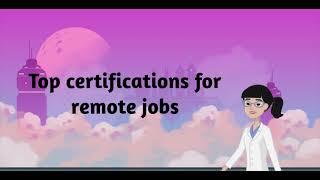 Top certifications for remote jobs