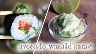 Creamy Avocado Wasabi Sauce