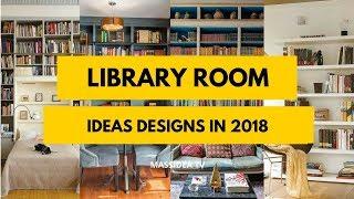 45+ Awesome Library Room Ideas Designs in 2018