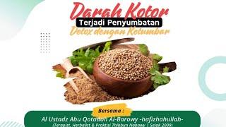 Tanya Resep | Darah Kotor, Terjadi Penyumbatan, Detox dengan Ketumbar