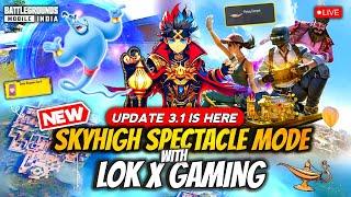 FINALLY 3.1 UPDATE IS HERE  - BGMI LIVE WITH Lok X Gaming | #bgmi #bgmilive