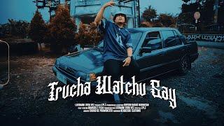 LPLC - Trucha Watchu Say | Hip-Hop Purwokerto | Chicano Rap Indonesia | Old-School Vibes