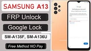 Samsung Galaxy A13 5g Android 12 Frp/Google account bypass Without PC | Samsung A135F Frp Bypass