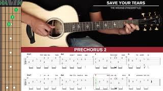 Save Your Tears Fingerstyle Guitar Cover The Weeknd |Tabs + Chords|