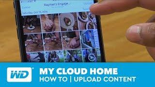 My Cloud Home - How-to | Upload Content From Mobile