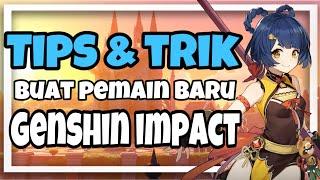 Tips & Trik Buat Pemain Baru (Pemula) Genshin Impact