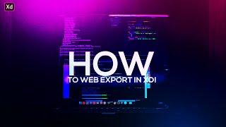 How to web export (HTML & CSS) in adobe XD for free!