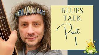 Blues Talk Part 1 with Royal Composer - Piotr Kowalczyk.