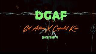 Get Active X Capalot Kev - “DGAF” (Official Music Video)- Directed By NORF TV