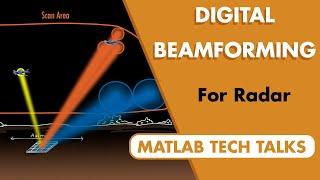 Why Digital Beamforming Is Useful for Radar