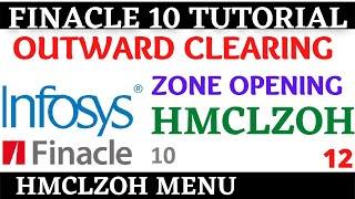 Finacle 10 Tutorial || HMCLZOH || how to open outward clearing zone in finacle 10 || Learn and gain