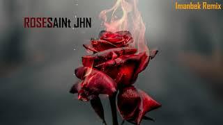 SAINt JHN - Roses (Imanbek Remix) (Clean)