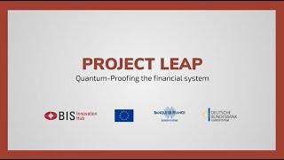 Project Leap: Quantum-proofing the financial system